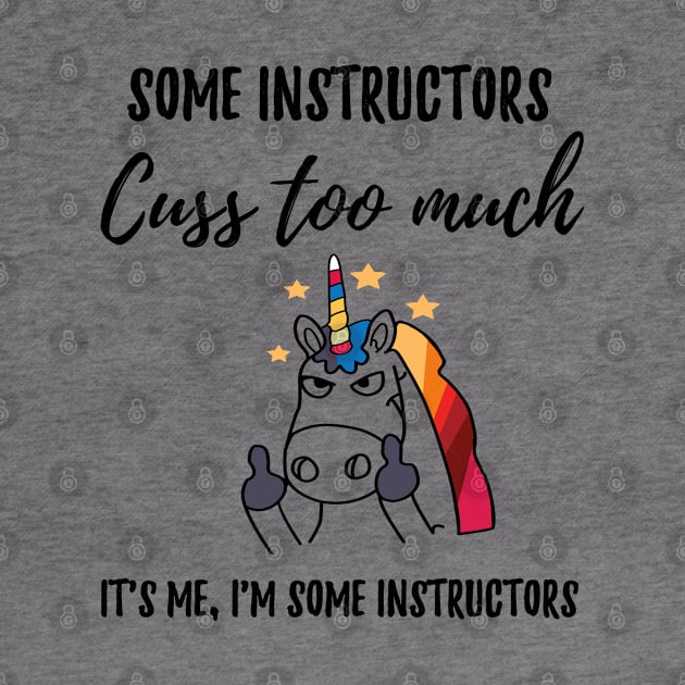 Instructors cuss too much by IndigoPine